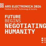 Ars Electronica Festival 2026: NEGOTIATING HUMANITY